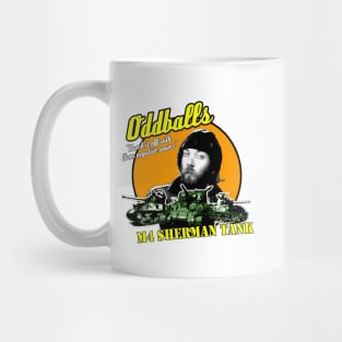 Oddball [Kelly's Heroes] [Sherman] [Negative Waves] Mug